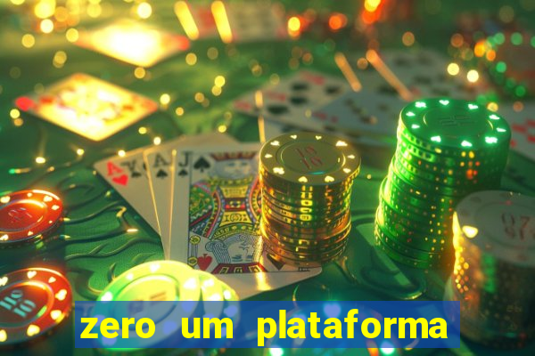 zero um plataforma de jogos